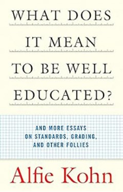What Does It Mean to Be Well Educated?